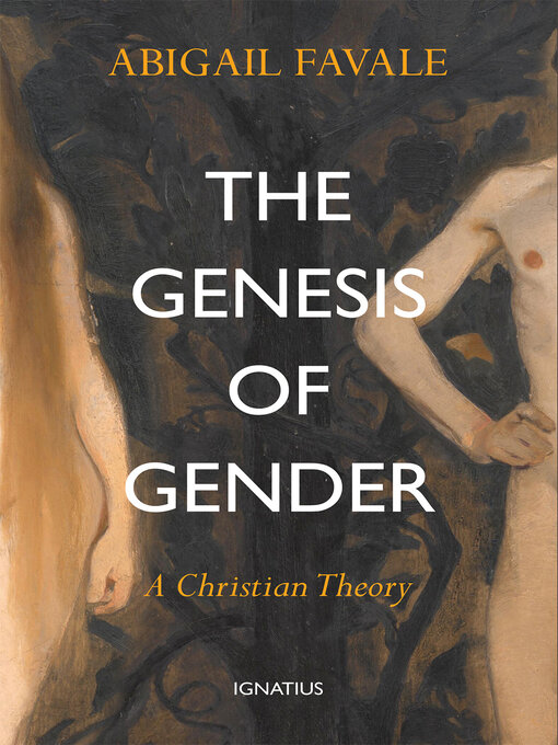 Title details for The Genesis of Gender by Abigail Favale - Wait list